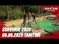 Download Lagu Survivor 2025 09.06.2025 Tanıtımı @SurvivorTurkiye​