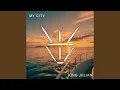 Download Lagu MY CITY (EXTENDED MIX)