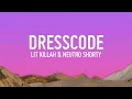 LIT killah Neutro Shorty - Dresscode