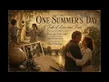 One Summers Day