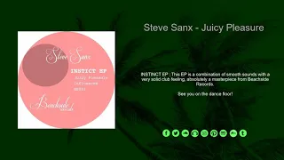 steve sanx juicy pleasure original mix 