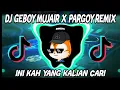 Download Lagu DJ GEBOY MUJAIR X PARGOY REMIX VIRAL TIK TOK FULL BASS TERBARU 2022🎶🎶