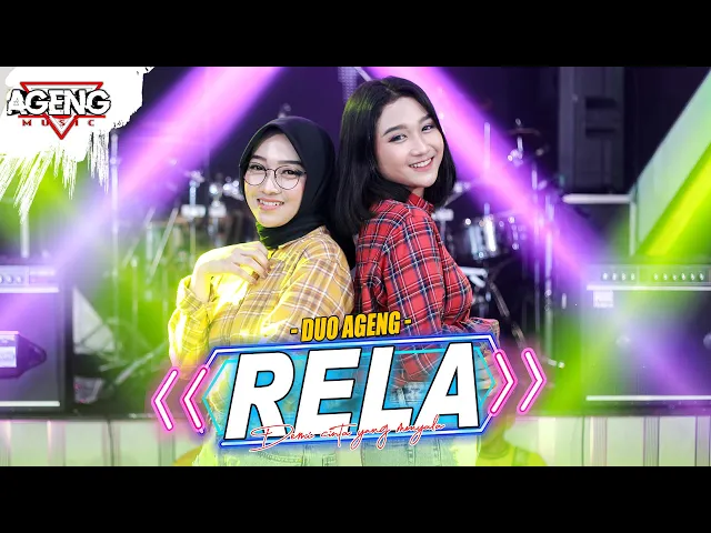 Download MP3 RELA - DUO AGENG ft Ageng Music (Official Live Music) | Demi Cinta Yang Menyala Ku Rela