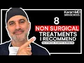 Plastic Surgeon reveals the 8 Non Surgical Facial Rejuvenation Treatments that actually work