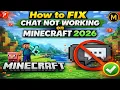 How to FIX Chat Not Working on Minecraft 2026 Working Method