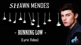 Download Shawn Mendes - Running Low (Lyric Video) MP3