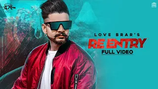 RE ENTRY | Love Brar | Western Penduz | Latest Punjabi Songs 2020