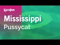 Download Lagu Karaoke Mississippi - Pussycat *