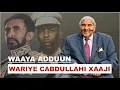 Download Lagu Exclusive I Wariye Cabdullaahi Xaaji  oo bixiyay wareysigii ugu dheeraa oo sir badan ay ku jirto