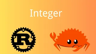 Rust Integer Tutorial 098