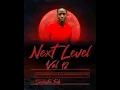 Download Lagu Next Level 12(100% Production Mix)Mixed nd Compiled By Soulistic Tech
