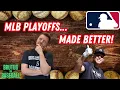 The MLB Playoffs NEED This Change - How MY Format Could Revolutionize the Game