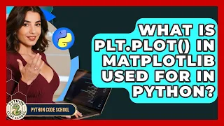 What Is Plt plot In Matplotlib Used For In Python - Python Code School