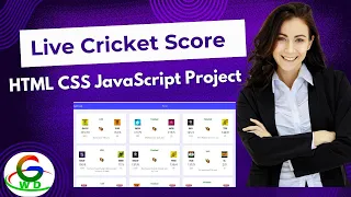 JavaScript HTML CSS Project Live Cricket score App Guri Web Developer JavaScript Tutorial