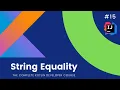 The Complete Kotlin Course - String Equality