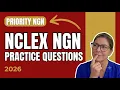 30 NCLEX Practice Questions Rationales 2026 NGN Priority Delegation Critical Thinking