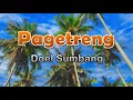 Download Lagu Pagetreng - Doel Sumbang (lirik Lagu) | Lagu Sunda ~ kang abdi serahkeun