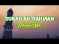 Download Lagu SURAH AR-RAHMAN | Jiharkah Style @JiharkahStyle