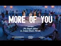 Download Lagu More of You (feat. DOE)  — VOUS Worship  (Live From The Temple House)