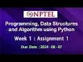 NPTEL Programming Data Structures and Algorithms using Python Assignment 1 Answers Week 1 July-2024