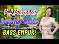 DJ NONSTOP BASS EMPUK 🔥 ENAK DI DENGAR TEMAN SAAT KERJA 🎧 CAMPURAN VIRAL ✨ VOL 12