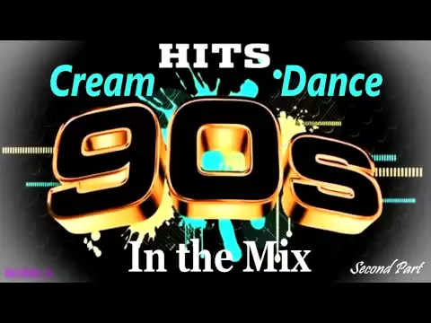 Download MP3 Cream Dance Hits of 90's - In the Mix - Second Part (Mixed by Geo_b)