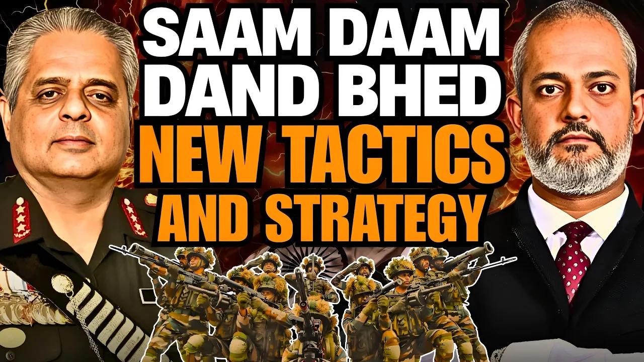 Saam Daam Dand Bhed, India's Next Military Tactics, Indian Air Force, Army, Navy I LtGen Raj Shukla