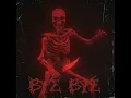 KXRDHEAVEN - BYE BYE