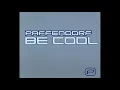 Paffendorf - Be Cool (Radio Edit)