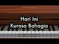 Download Lagu Hari Ini Kurasa Bahagia | Piano Karaoke Rohani
