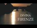 DIVINA FIRENZE - Divine Florence