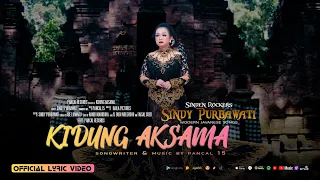 kidung aksama sindy purbawati official lyric video