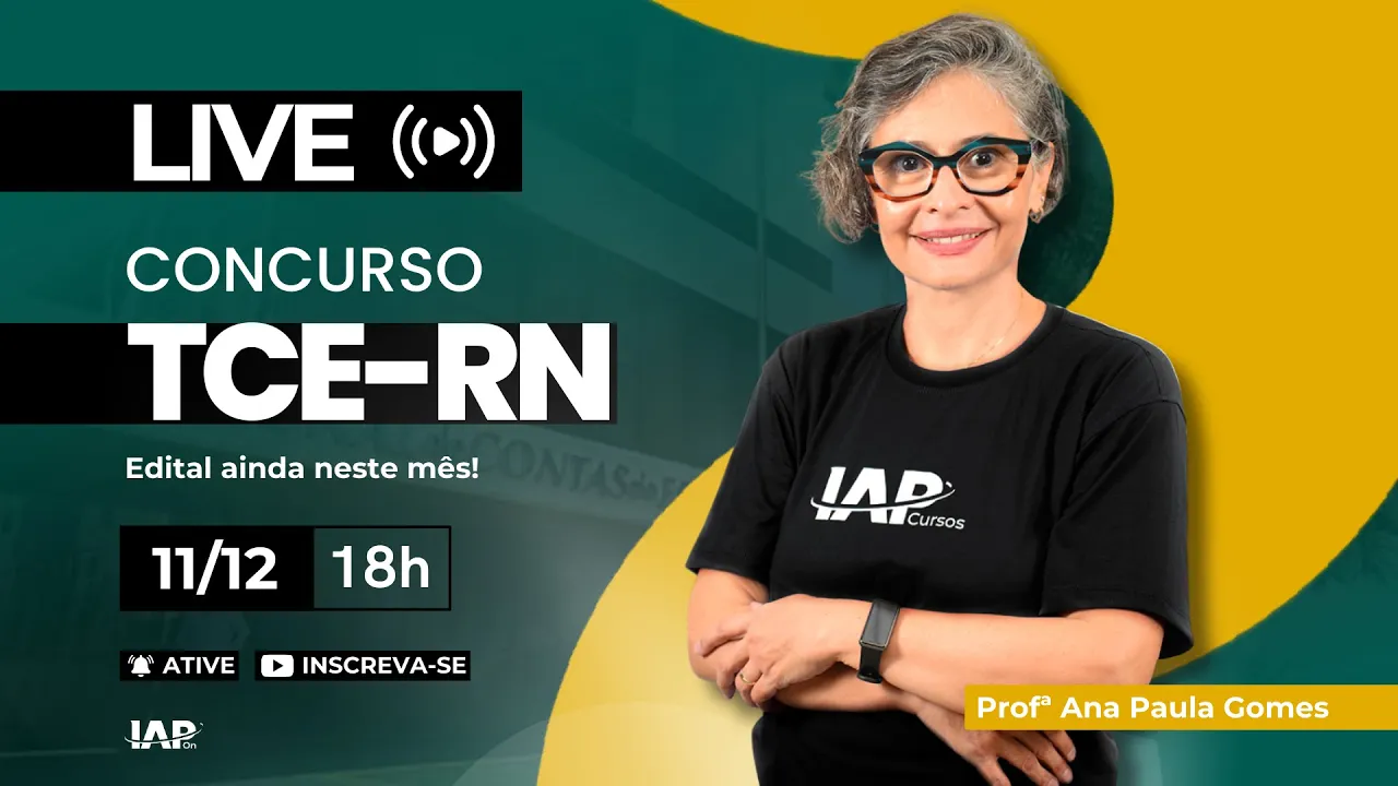 Concurso TCE/RN - edital ainda neste mês! Professora Ana Paula Gomes