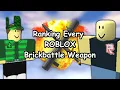 Rating Every ROBLOX Brickbattle Weapon