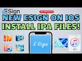 NEW Install ESign and IPA Files on iPhone iPad NO Sideload IPA Files on iOS 15 - 26
