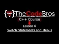 The Code Bros - C Lesson 6