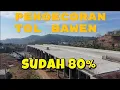Download Lagu PENGECORAN TOL BAWEN SUDAH 80%#TOLJOGJA-BAWEN