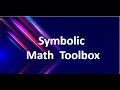 How to use Symbolic Math Toolbox