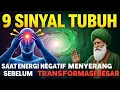 Jiwa Terpilih ✨ 9 Sinyal Tubuh Diserang Energi Negatif Sebelum Transformasi Besar Dalam Hidupmu