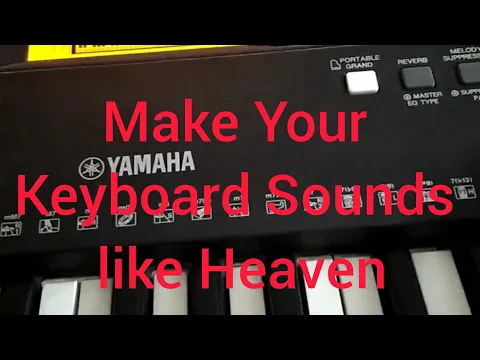 Download MP3 Make Your Keyboard Sound Amazing |How to turn ON Reverb in Keyboard| Yamaha PSRE363/E373  #Shorts