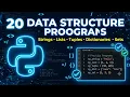 20 Python Data Structure Practice Programs Strings Lists Tuples Dictionaries Sets