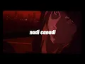 TAGNE-Nadi Canadi ( S L O W E D )