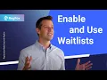 How To Enable and Use Waitlists in RegFox