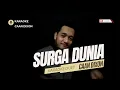 Lagu Surga Dunia Karaoke duet artis cowok / pria || CaAn Dixon