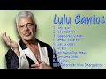 Download Lagu Lulu Santos-Sucessos que definiram 2024-De moda