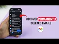 How to Recover Permanently Deleted Emails from Gmail
