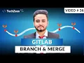 DevOps Tutorial GitLab Create Merge Branches in GitLab 2025