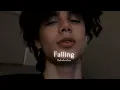 Falling - Trevor Daniel ( slowed + reverb ) // "My last made me feel like I would never try again"