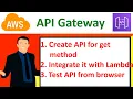 How to create API Gateway and integrate to AWS lambda function python