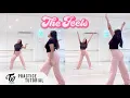 Download Lagu [PRACTICE] TWICE - 'The Feels' - Dance Tutorial - SLOWED + W/MIRROR (CHORUS \u0026 ENDING)